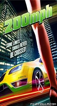 200 MPH (2011) Hindi Dubbed