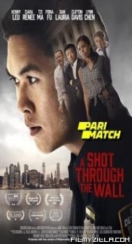 A Shot Through the Wall (2021) Hindi Dubbed