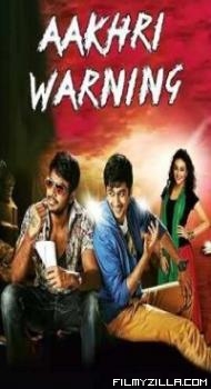 Aakhri Warning (2018) South Indian Hindi Dubbed Movie