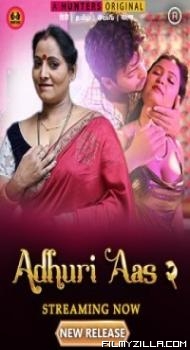 Adhuri Aas (2023) Season 2 Hunters Original