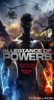 Allegiance of Powers (2016) Hindi Dubbed