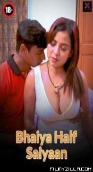 Bhaiya Half Saiyaan (2023) XPrime Original