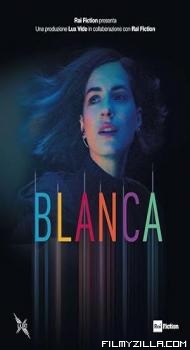 Blanca (2021) Web Series