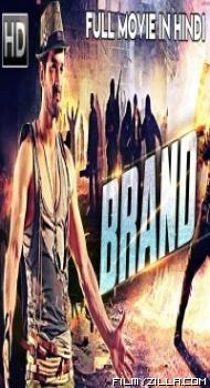 Brand (2018) South Indian Hindi Dubbed Movie