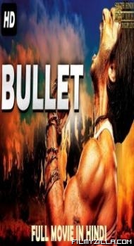 BULLET (2018) South Indian Hindi Dubbed Movie