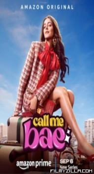 Call Me Bae (2024) Season 1 Hindi Web Series