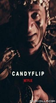 Candyflip (2019) Hindi Movie