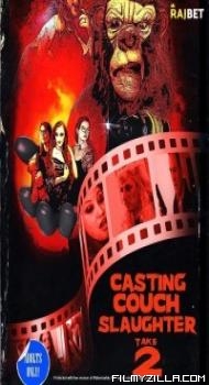 Casting Couch Slaughter 2 The Second Coming (2021) Hindi Dubbed