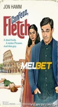 Confess Fletch (2022) Hindi Dubbed