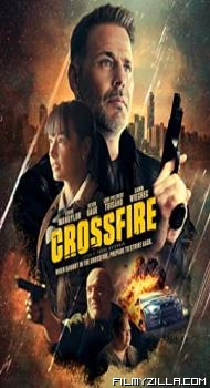 Crossfire (2023) English Movie