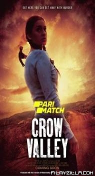 Crow Valley (2021) Hindi Dubbed