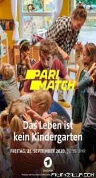 Das Leben ist kein Kindergarten (2020) Hindi Dubbed