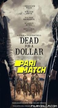 Dead for a Dollar (2022) Hindi Dubbed