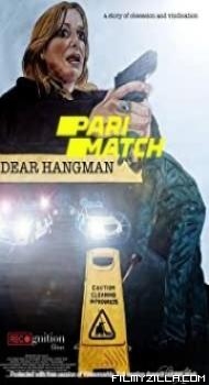 Dear Hangman (2022) Hindi Dubbed