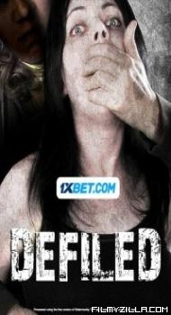 Defiled (2024) Hindi Dubbed