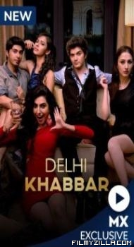 Delhi Khabbar (2022) Web Series