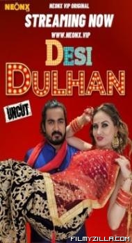 Desi Dulhan (2023) NeonX Original