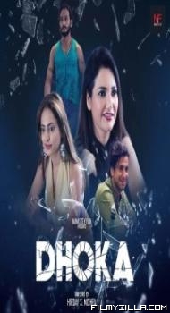 Dhoka (2024) Namasteyflix Original