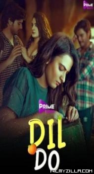 Dil Do (2022) PrimeShots Original