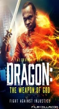 Dragon The Weapon of God (2022) Hindi Dubbed