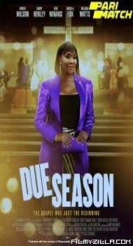 Due Season (2022) Hindi Dubbed