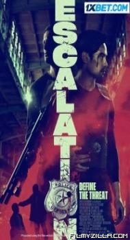 Escalation (2023) Hindi Dubbed