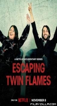 Escaping Twin Flames (2023) Web Series