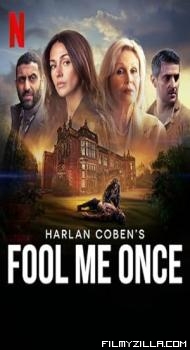 Fool Me Once (2024) Web Series