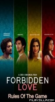 Forbidden Love Rules Of The Game (2020) Hindi Movie