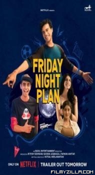 Friday Night Plan (2023) Hindi Movie