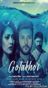 Gotakhor (2022) Hindi Movie