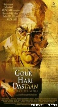 Gour Hari Dastaan The Freedom File (2015) Hindi Movie