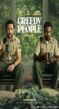 Greedy People (2024) Hindi Dubbed Movie