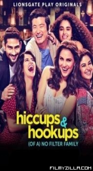 Hiccups and Hookups (2021) Web Series