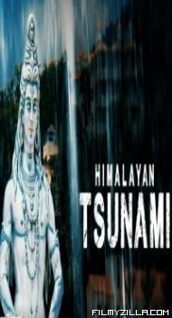 Himalayan Tsunami (2020) TV Show Download