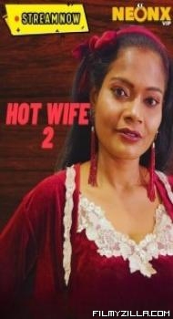 Hot Wife 2 (2023) NeonX Original