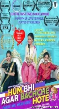 Hum Bhi Agar Bachche Hote (2016) Hindi Movie