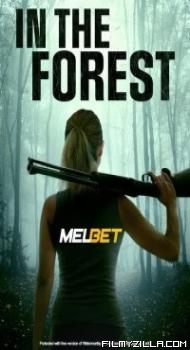 In the Forest (2022) Hindi Dubbed