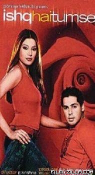 Ishq Hai Tumse (2004) Hindi Movie