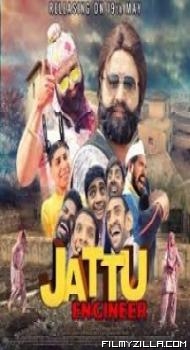 Jattu Engineer (2017) Hindi Movie