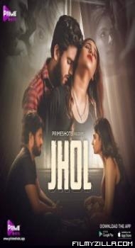 Jhol (2022) PrimeShots Original