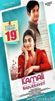 Kamali from Nadukkaveri (2021) South Indian Hindi Dubbed Movie