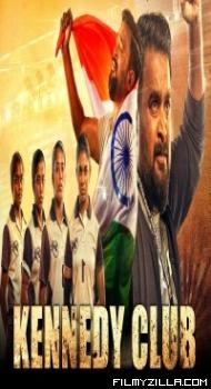 Kennedy Club (2021) South Indian Hindi Dubbed Movie