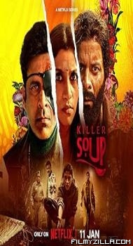 Killer Soup (2024) Season 1 Hindi Web Series