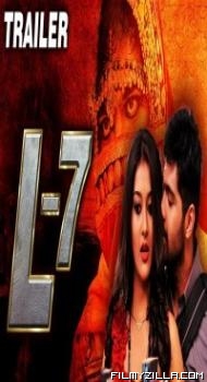 L7 (2018) South Indian Hindi Dubbed Movie