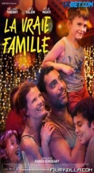 La vraie famille (2022) Hindi Dubbed