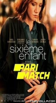 Le Sixieme enfant (2022) Hindi Dubbed