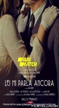 Lei mi parla ancora (2021) Hindi Dubbed