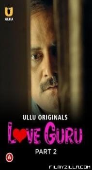 Love Guru (2022) Part 2 ULLU Original