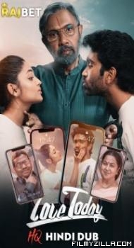 Love Today (2022) South Indian Hindi Dubbed Movie